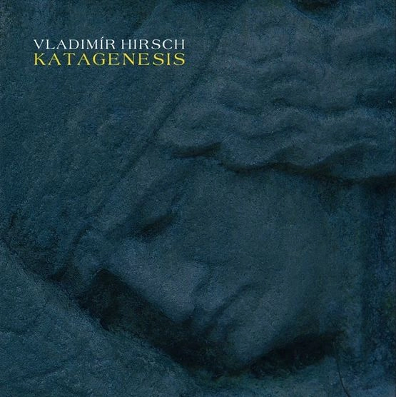 VLADIMIR HIRSCH / KATAGENESIS