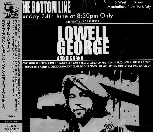 LOWELL GEORGE / ローウェル・ジョージ / ライヴ･アット･ザ･ボトム･ライン･ニューヨーク1979