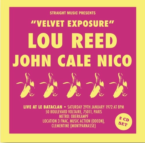 LOU REED, JOHN CALE & NICO / ルー・リード、ジョン・ケイル&ニコ / ライヴ･アット･ル･バタクラン1972