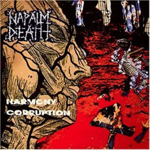 NAPALM DEATH / ナパーム・デス / HARMONY CORRUPTION