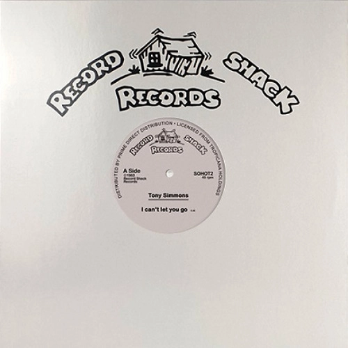 TONY SIMMONS / SOUL SHACK / I CAN'T LET YOU GO / GALACTIC FUNK