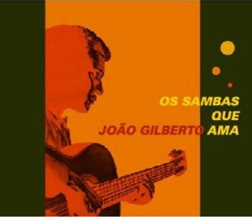V.A. / オムニバス (ジョアン・ジルベルトが愛したサンバ) / ジョアン・ジルベルトが愛したサンバ