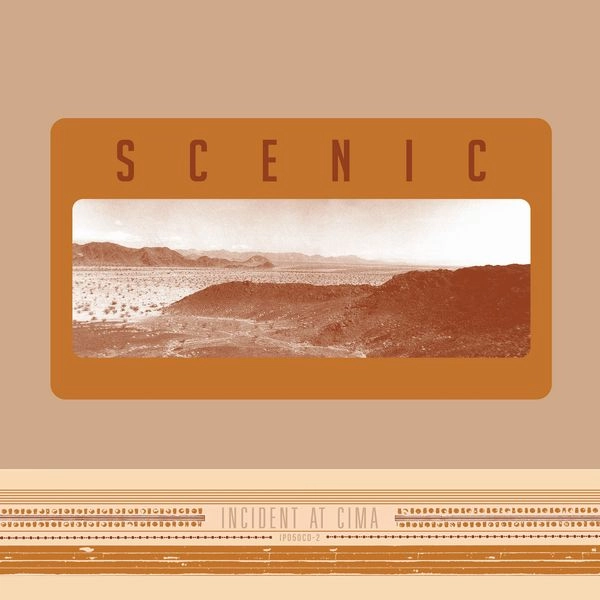 SCENIC / シーニック / INCIDENT AT CIMA (EXPANDED LP + CD)