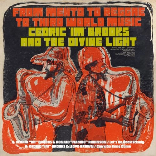 CEDRIC "IM" BROOKS & ROLAND "NAMBO" ROBINSON / LET'S DO ROCK STEADY