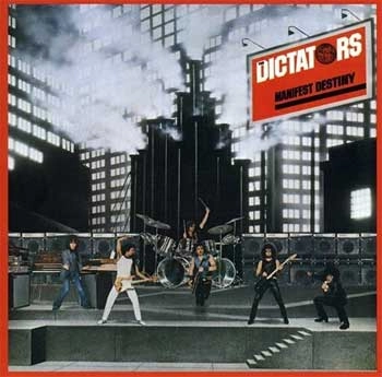 DICTATORS / MANIFEST DESTINY（国内仕様盤） / MANIFEST DESTINY