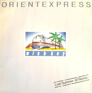 WISH KEY / ORIENT EXPRESS