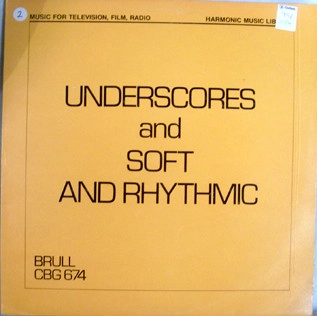 V.A. (UNDERSCORES / SOFT AND RHYTHMIC) / オムニバス / UNDERSCORES / SOFT AND RHYTHMIC