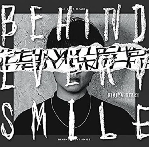 HIROYA OZAKI / 尾崎裕哉 / BEHIND EVERY SMILE(初回限定盤 CD+DVD)