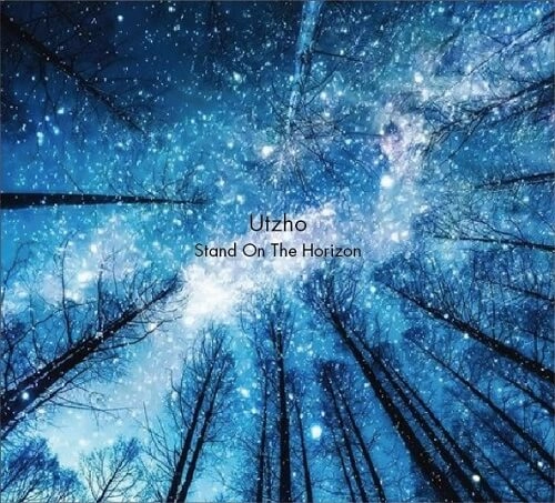 Utzho / Stand On The Horizon