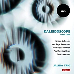 JALINA TRIO / ヤリーナ三重奏団 / KALEIDOSCOPE DANISH MODERN PIANO TRIO