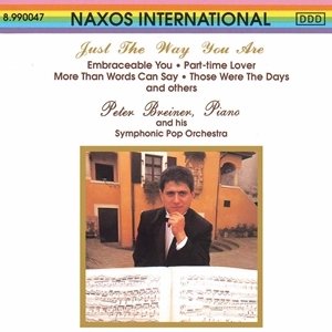 PETER BREINER / ペーター・ブレイナー / JUST THE WAY YOU ARE