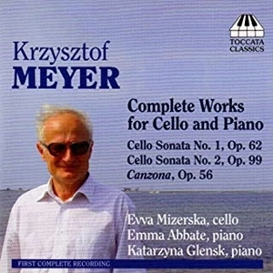EVVA MIZERSKA / MEYER:COMPLETE WORKS FOR CELLO AND PIANO
