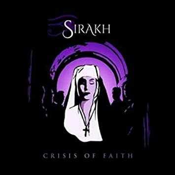 SIRAKH / シーラク / クライシス･オブ･フェイス＜直輸入盤国内仕様＞ / CRISIS OF FAITH