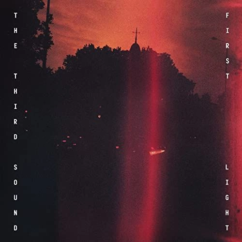 THIRD SOUND / FIRST LIGHT