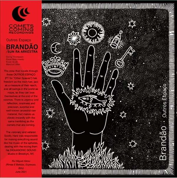 BRANDAO - OUTROS ESPACO - FEAT. SUN RA ARKESTRA / ブランダォン・オウトロス・エスパッソ・フィーチャリング・サン・ラ・アーケストラ / BRANDAO - OUTROS ESPACO - FEAT. SUN RA ARKESTRA
