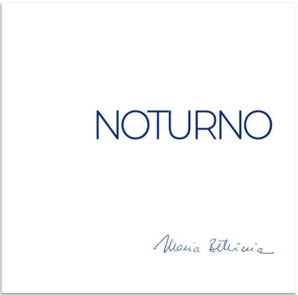 MARIA BETHANIA / マリア・ベターニア / NOTURNO