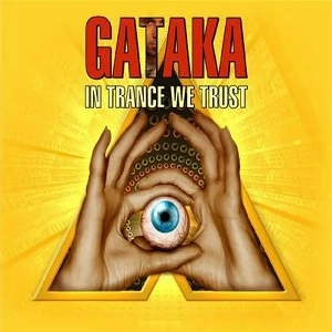 GATAKA / IN TRANCE WE TRUST