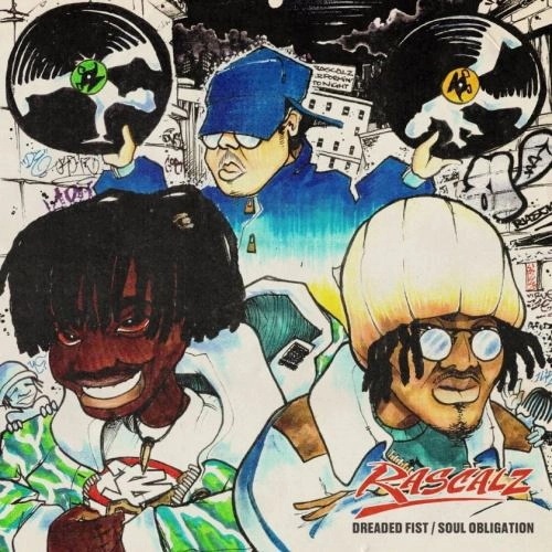 RASCALZ / DREADED FIST b/w SOUL OBLIGATION