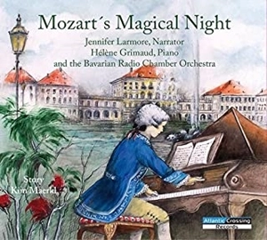 HELENE GRIMAUD / エレーヌ・グリモー / 音楽物語 モーツァルト･マジカル･ナイト / MOZART'S MAGICAL NIGHT