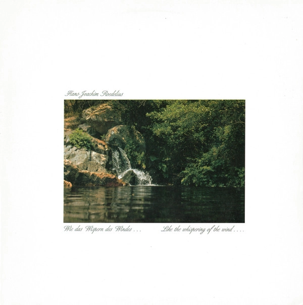 HANS-JOACHIM ROEDELIUS / ハンス・ヨアヒム・ローデリウス / WIE DAS WISPERN DES WINDES... LIKE THE WHISPERING OF THE WIND