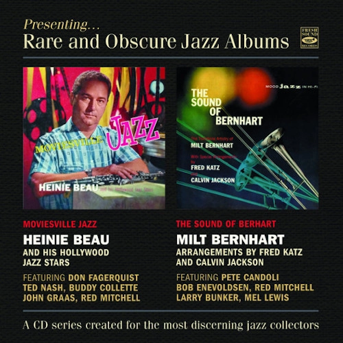 HEINIE BEAU / MILT BERNHART / MOVIESVILLE JAZZ / THE SOUND OF BERNHART