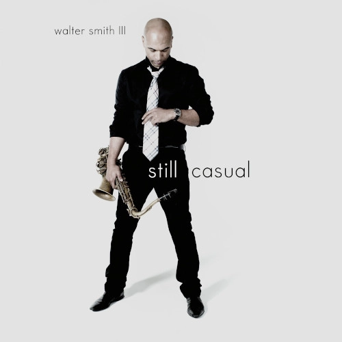 WALTER SMITH III / ウォルター・スミス3世 / STILL CASUAL(2LP)