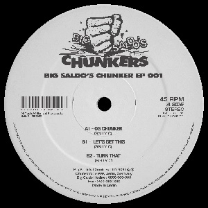 SALLY C / BIG SALDO'S CHUNKER 001