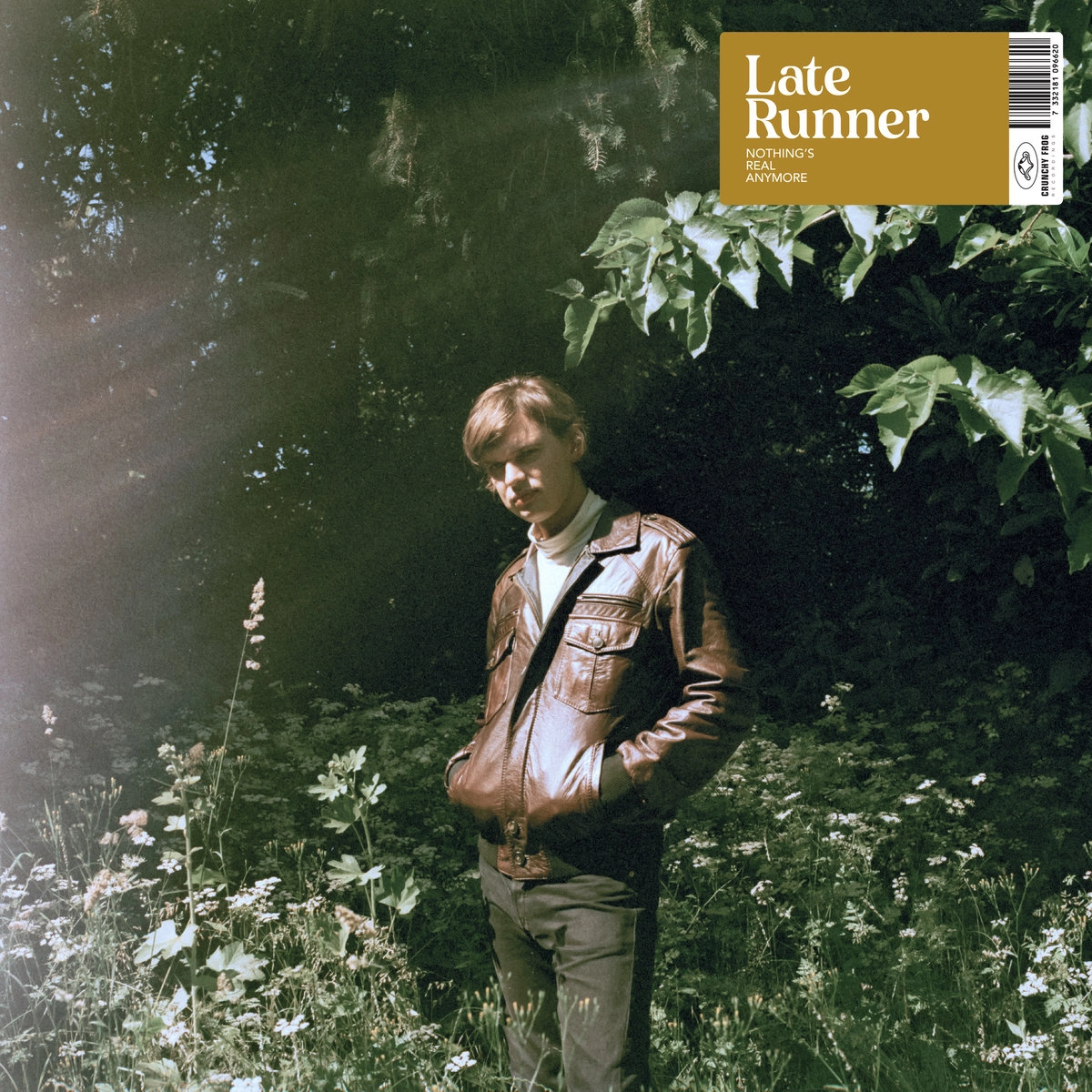 LATE RUNNER / NOTHING'S REAL ANYMORE