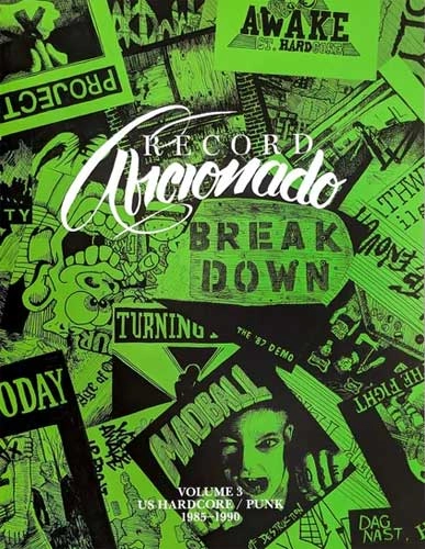 RECORD AFICIONADO / Volume 3: US HARDCORE/PUNK 1985-1990