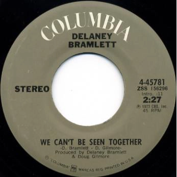 DELANEY BRAMLETT / デラニー・ブラムレット / WE CAN'T BE SEEN TOGETHER