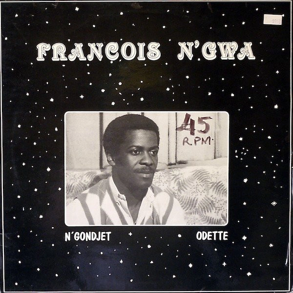 FRANCOIS N'GWA / フランソワ・ングワ / N'GONDJET / ODETTE
