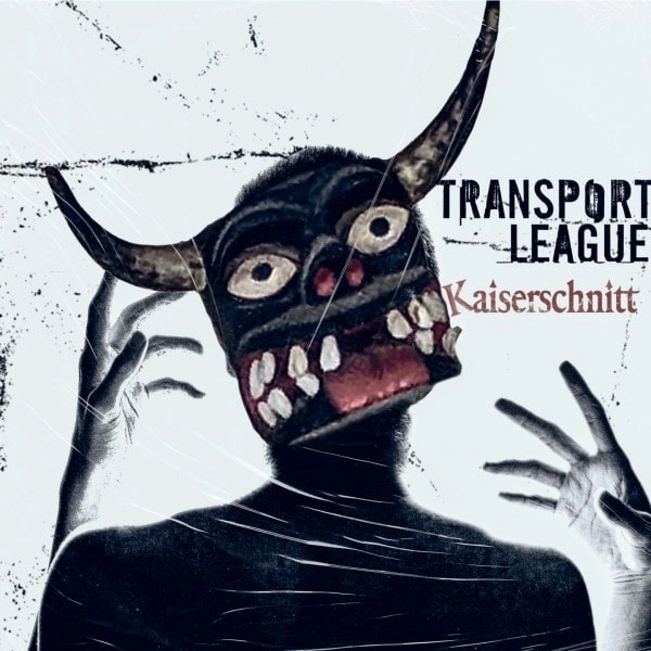 TRANSPORT LEAGUE / トランスポ-ト・リ-グ / KAISERSCHNITT