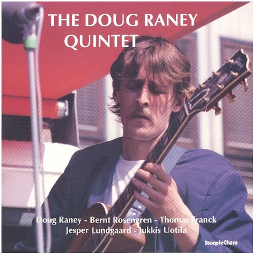 DOUG RANEY / ダグ・レイニー / Doug Raney Quintet(LP)