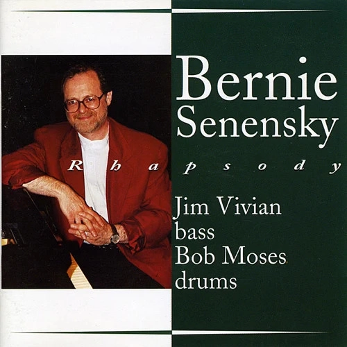 BERNIE SENENSKY / バーニー・セネンスキー / ラプソディ