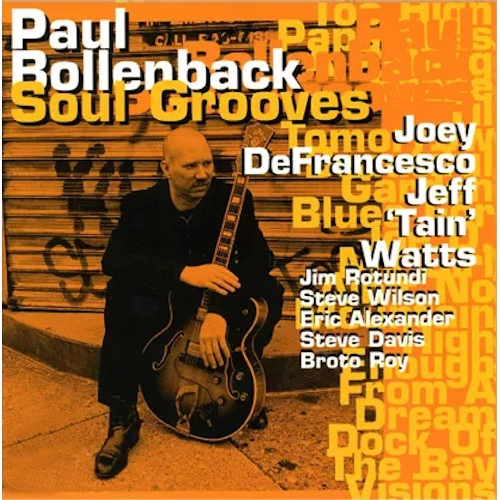 PAUL BOLLENBACK / ポール・ボーレンバック / ソウル・グルーヴズ