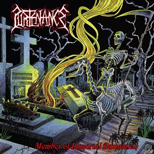 PURTENANCE / MEMBER OF THE IMMORTAL DAMNATION