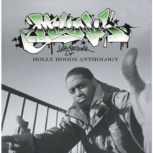 MUNK WIT DA FUNK / HOLLY HOODZ ANTHOLOGY