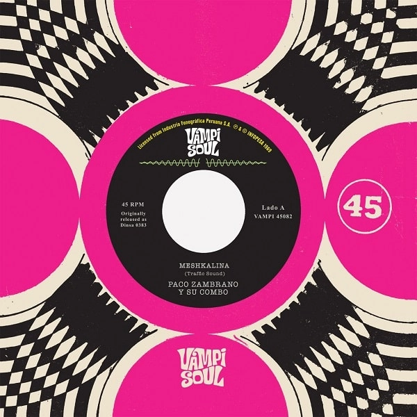 PACO ZAMBRANO Y SU COMBO / TRAFFIC SOUND / パコ・サンブラノ & ス・コンボ / トラフィック・サウンド / MESHKALINA / MESHKALINA