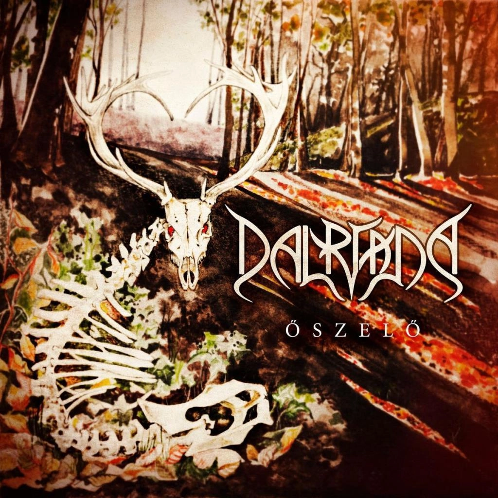 DALRIADA / ダルリアダ / OSZELO + HAZATERES - 15 EV DALRIADA