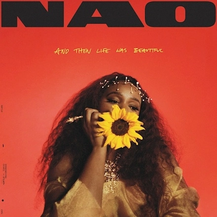 NAO / ネイオ / AND THEN LIFE WAS BEAUTIFUL (YELLOW VINYL)