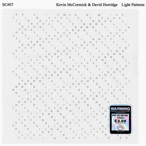 KEVIN MCCORMICK & DAVID HORRIDGE / LIGHT PATTERNS