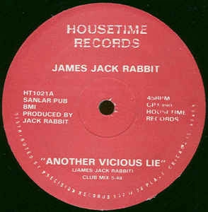 JAMES JACK RABBIT MARTIN / ANOTHER VICIOUS LIE