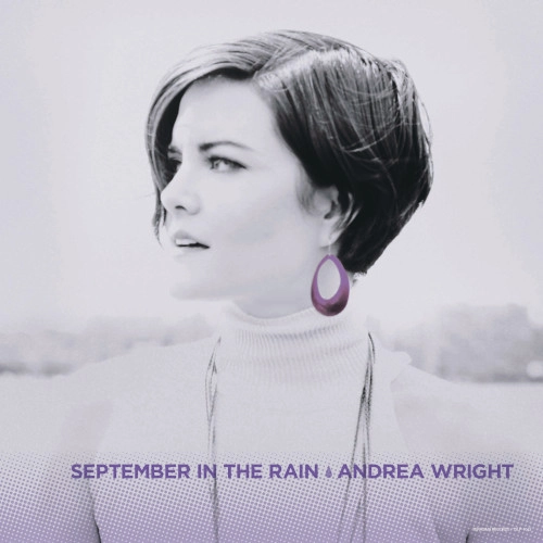 ANDREA WRIGHT / アンドレア・ライト / セプテンバー･イン･ザ･レイン（LP） / September In The Rain(LP)