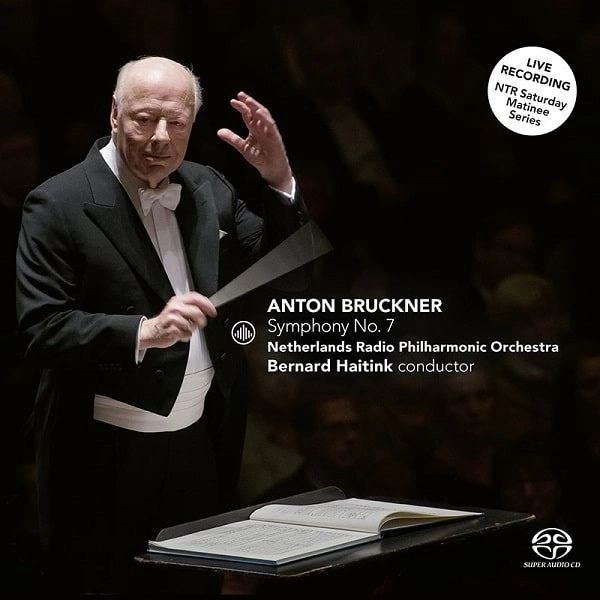 BERNARD HAITINK / ベルナルト・ハイティンク / BRUCKNER: SYMPHONY NO.7 (SACD)