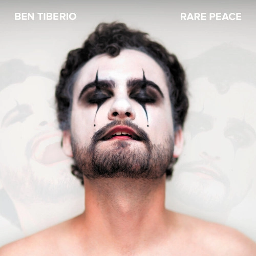 BEN TIBERIO / RARE PEACE