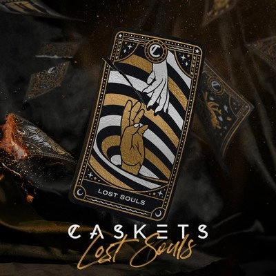 CASKETS / キャスケッツ / LOST SOULS