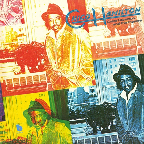 CHICO HAMILTON / チコ・ハミルトン / チコ・ハミルトン・アンド・ザ・プレイヤーズ / CHICO HAMILTON AND THE PLAYERS