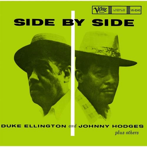 DUKE ELLINGTON & JOHNNY HODGES / デューク・エリントン&ジョニー・ホッジス / サイド・バイ・サイド / SIDE BY SIDE