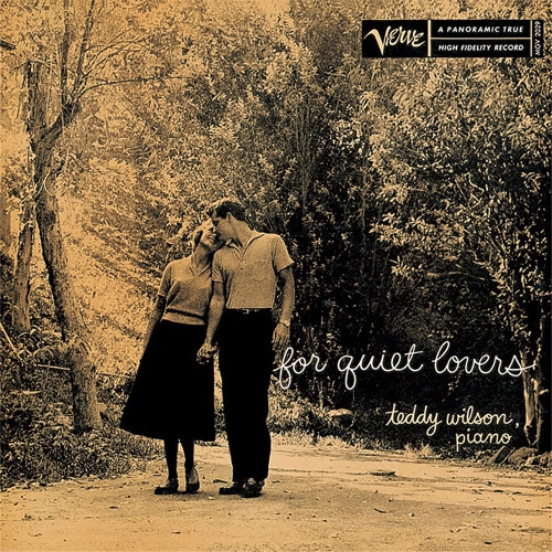 TEDDY WILSON / テディ・ウィルソン / フォー・クワイエット・ラヴァーズ / FOR QUIET LOVERS