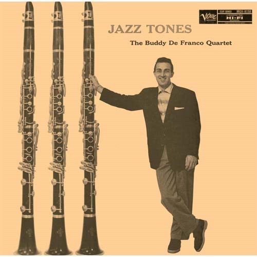 BUDDY DEFRANCO / バディ・デフランコ / ジャズ・トーンズ / JAZZ TONES